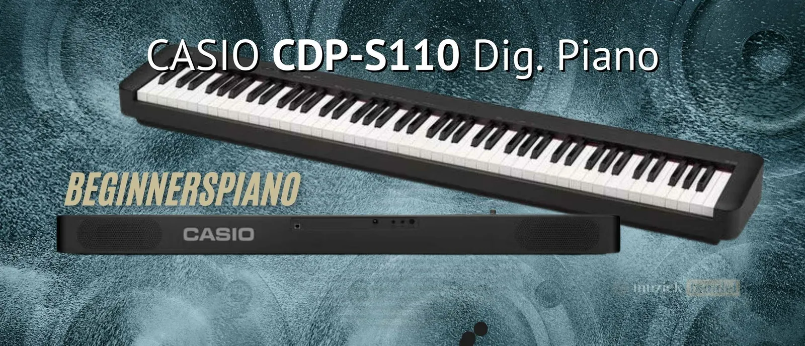 Casio CDP-S110 - De Beste Instap Stage Piano voor Beginners