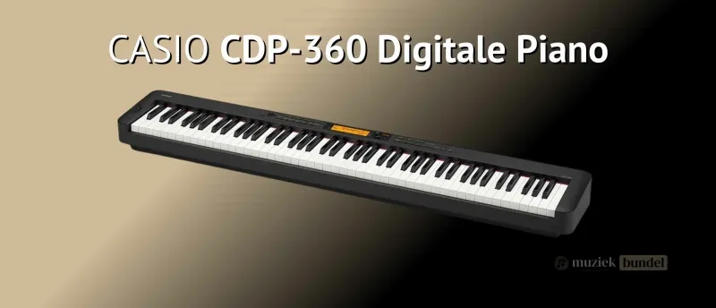 Casio CDP-S360 Realistisch speelgevoel | Muziekbundel.nl Casio CDP-S360 met realistisch speelgevoel en slank design.