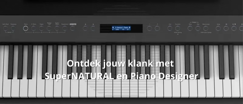 Ontdek jouw klank met SuperNATURAL en Piano Designer Roland FP-60X Ontdek jouw klank met SuperNATURAL en Piano Designer Roland FP-60X