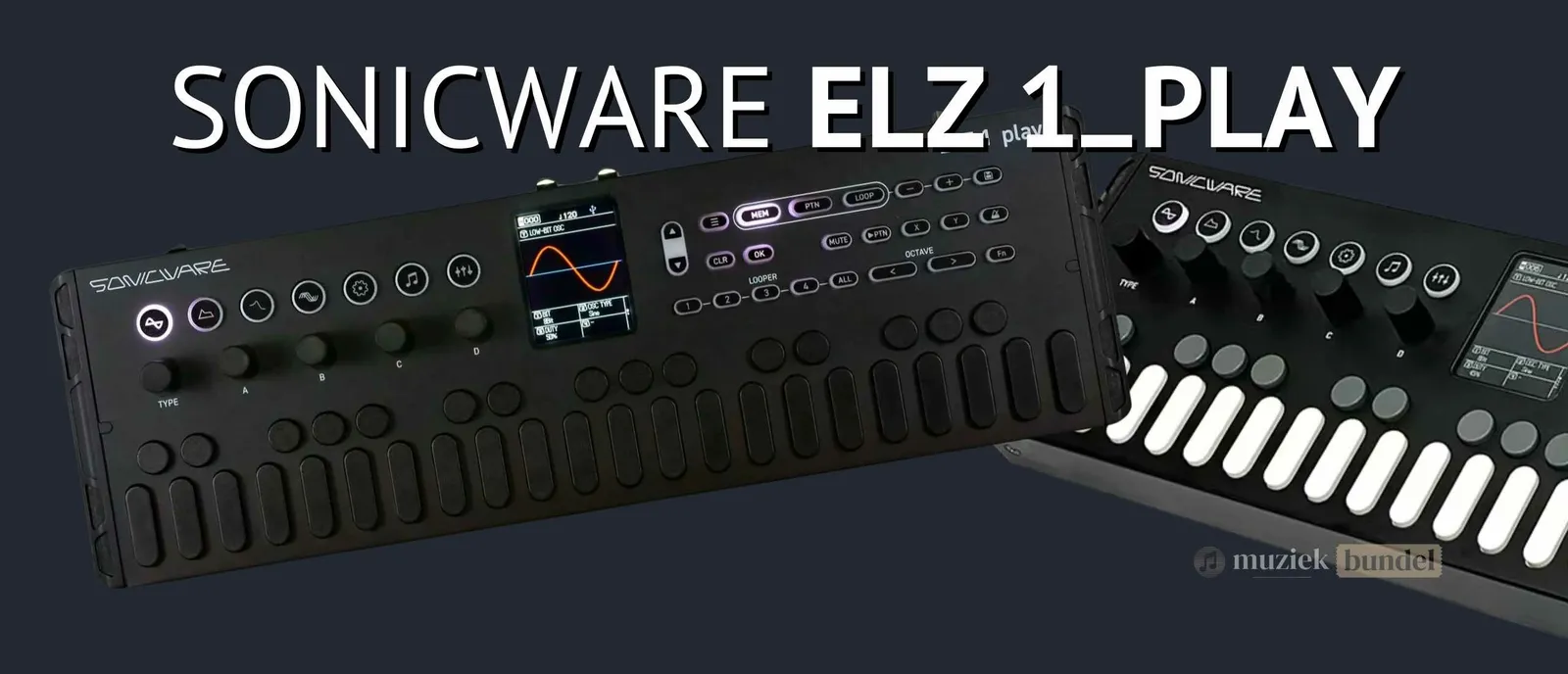 Sonicware ELZ_1 Play – Unieke Draagbare Synthesizer met Looper
