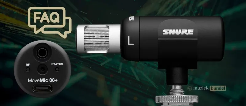 Veelgestelde Vragen over de Shure MoveMic 88+ | Muziekbundel.nl Lees de veelgestelde vragen over de Shure MoveMic 88+, van compatibiliteit en batterijduur tot opname-modi en gebruik met camera’s en smartphones.