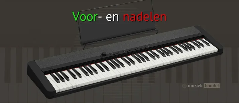 Voordelen en Nadelen van de Casio CT-S1 Stage Piano | Muziekbundel.nl Overzicht van de belangrijkste voor- en nadelen van de Casio CT-S1 stage piano