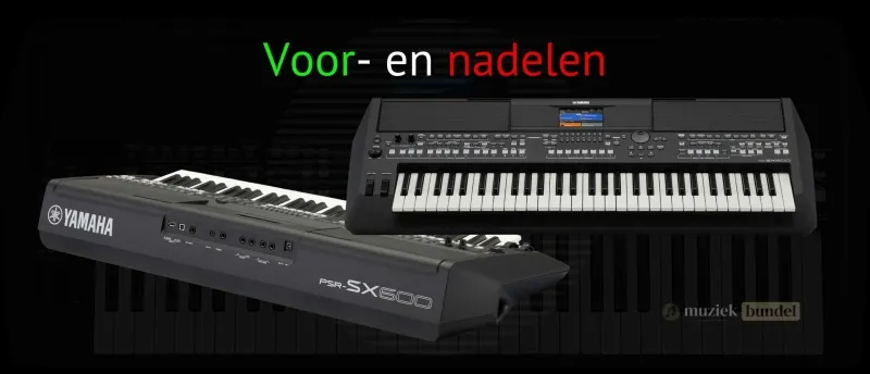 Voordelen en Nadelen van de Yamaha PSR-SX600 | Muziekbundel.nl Overzicht van de belangrijkste voor- en nadelen van de Yamaha PSR-SX600 keyboard