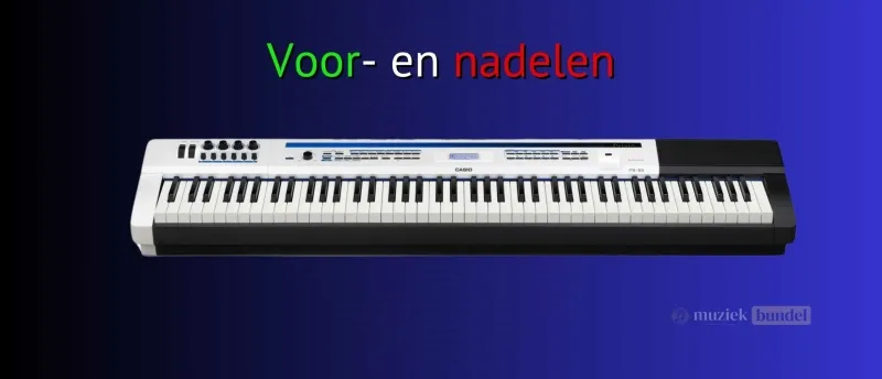 Voordelen en nadelen - Wat Vinden Gebruikers Van De Casio Privia Pro PX-5S | Muziekbundel.nl Gebruikerservaringen en voor- en nadelen van de Casio Privia Pro PX-5S: lichtgewicht, veelzijdig en professioneel
