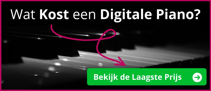 Wat kost een Digitale Piano? Wat kost een Digitale Piano?