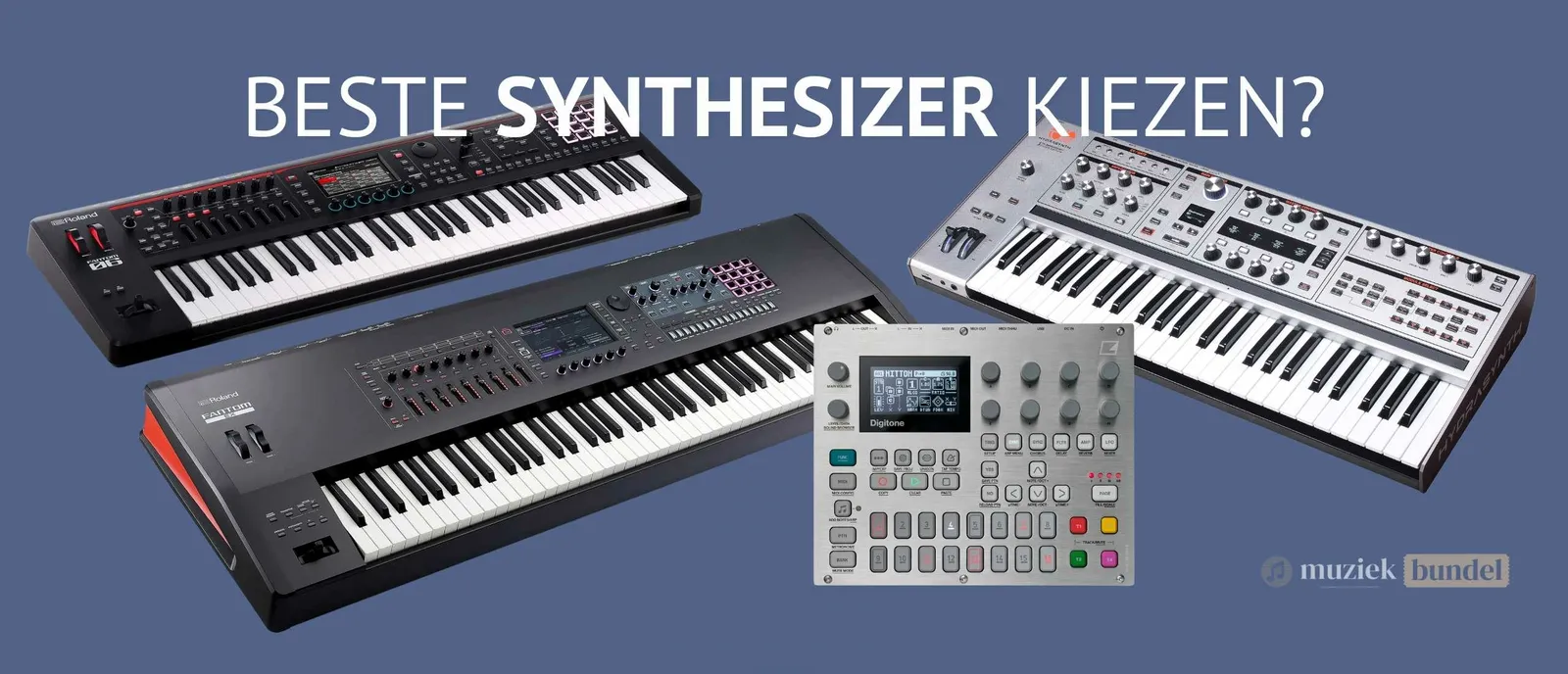 Welke synthesizer past bij jou? Kies de beste met deze tips!
