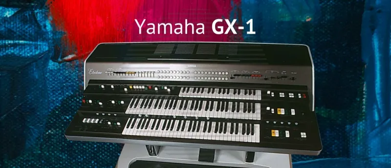 Yamaha GX-1 Yamaha GX-1