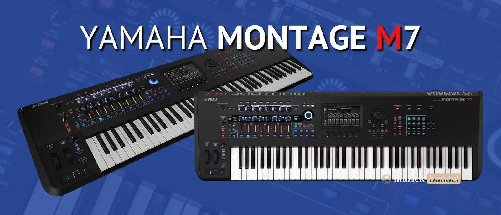 Yamaha Montage M7 Review – Synth voor serieuze spelers?