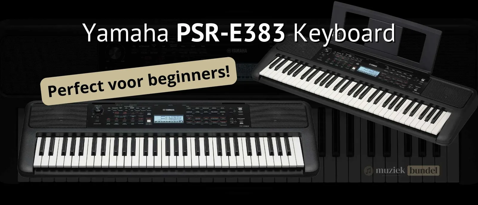Yamaha PSR-E383: Het Ideale Beginnerskeyboard