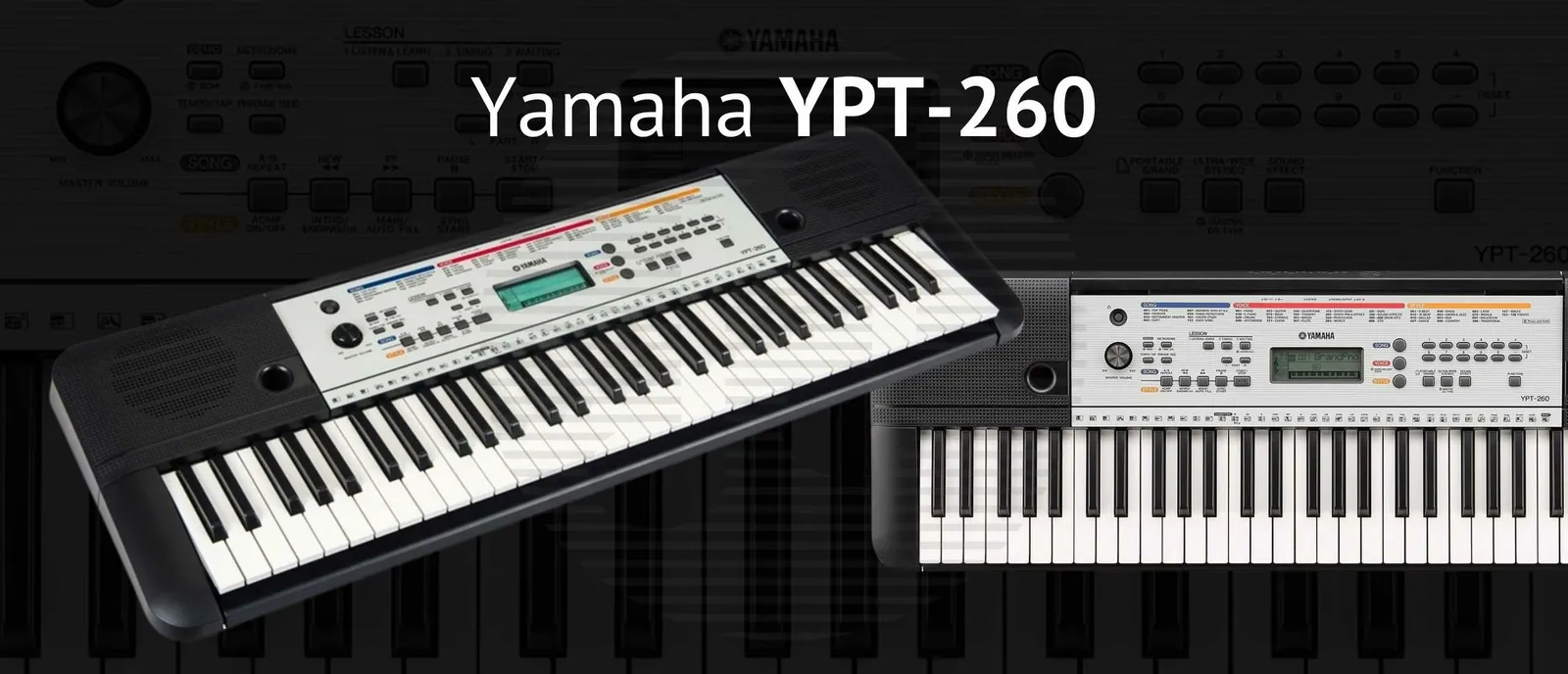 Yamaha YPT-260 Beginnerskeyboard: Overzicht en Review